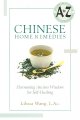 Chinese home remedies : harnessing ancient wisdom for self-healing  Cover Image