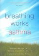 Go to record Breathing works for asthma