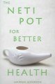 The neti pot for better health  Cover Image