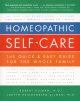 Go to record Homeopathic self-care : the quick and easy guide for the w...