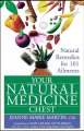 Your natural medicine chest : natural remedies for 101 ailments  Cover Image