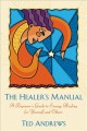 Go to record The healer's manual : a beginner's guide to vibrational th...