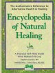 Encyclopedia of natural healing : a practical self help guide  Cover Image