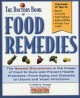 The Doctors book of food remedies : the newest discoveries in the power of food to cure and prevent health problems, from aging and diabetes to ulcers and yeast infections  Cover Image