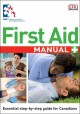 Go to record First aid manual : [essential step-by-step guide for Canad...