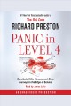 Panic in level 4 cannibals, killer viruses, and other journeys to the edge of science  Cover Image
