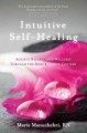 Go to record Intuitive self-healing : achieve balance and wellness thro...