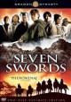 Seven swords  Three kingdoms resurrection of the dragon  Cover Image