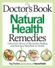 The doctor's book of natural health remedies : unlock the power of alternative healing and find your path back to health  Cover Image