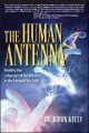 Go to record The human antenna : [reading the language of the universe ...