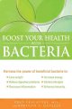 Boost your health with bacteria  Cover Image