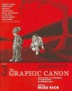 The Graphic Canon. Volume 3 : from Heart of Darkness to Hemingway to Infinite Jest  Cover Image