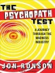 Go to record The Psychopath Test a journey through the madness industry