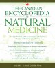Canadian encyclopedia of natural medicine Cover Image