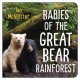 Babies of the Great Bear Rainforest Cover Image