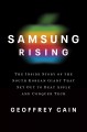 Go to record Samsung rising : the inside story of the South Korean gian...