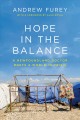 Hope in the balance : a Newfoundland doctor meets a world in crisis  Cover Image