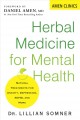 Herbal medicine for mental health : natural treatments for anxiety, depression, ADHD, and more  Cover Image