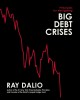 Go to record Principles for navigating big debt crises