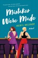 Mistakes were made :  a novel /  Cover Image