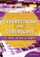 Cyberattacks and cyberscams : is there an end in sight?  Cover Image