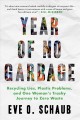 Year of no garbage : recycling lies, plastic problems, and one woman's trashy journey to zero waste : a memoir  Cover Image