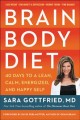 Go to record Brain body diet : 40 days to a lean, calm, energized, and ...