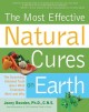 The most effective natural cures on earth : what treatments work and why  Cover Image