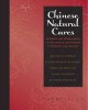 Chinese natural cures : traditional methods for remedy and prevention  Cover Image