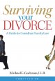 Go to record Surviving your divorce : A guide to Canadian Family law.