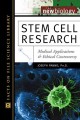 Go to record Stem cell research : medical applications and ethical cont...